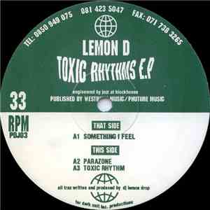 Lemon D - Toxic Rhythms E.P mp3 album