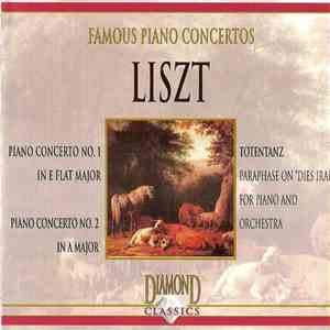 Liszt / Gyula Kiss, Hungarian State Orchestra, Janos Ferencsik - Famous Piano Concertos - Liszt mp3 album