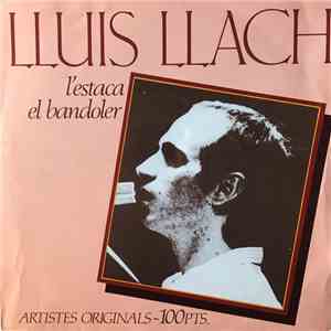 Lluis Llach - L'estaca / El Bandoler mp3 album