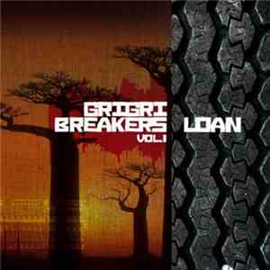 Loan - Grigri Breakers Vol.1 mp3 album
