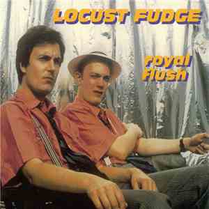 Locust Fudge - Royal Flush mp3 album
