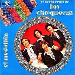 Los Choqueros - El Medallón / Al Son De Mi Rumbita mp3 album