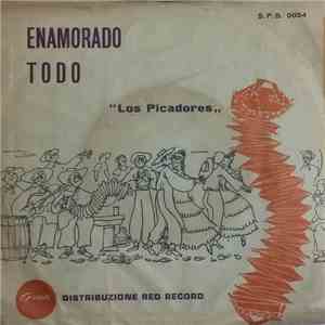 Los Picadores - Enamorado / Todo mp3 album