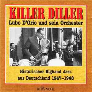 Lubo D'Orio Und Sein Orchester - Killer Diller mp3 album