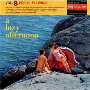Malcolm Lockyer And His Orchestra - A Lazy Afternoon mp3 album