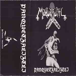 Maquahuitl - Panquetzaliztli mp3 album