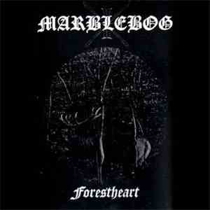 Marblebog - Forestheart mp3 album