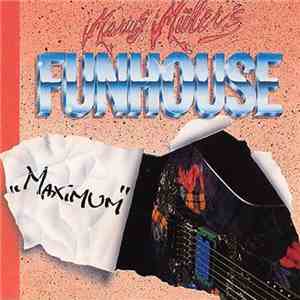 Marius Müller's Funhouse - "Maximum" mp3 album