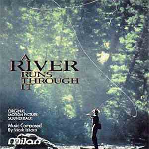 Mark Isham - A River Runs Through It mp3 album