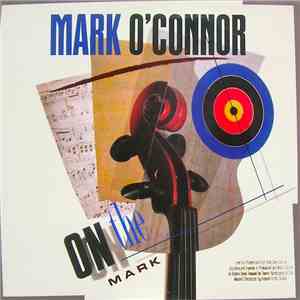 Mark O'Connor - On The Mark mp3 album