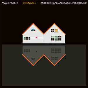 Marte Wulff Med Kristiansand Symfoniorkester - Utlengsel mp3 album