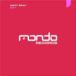 Matt Eray - Gift mp3 album