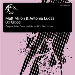Matt Millon & Antonia Lucas - So Good mp3 album