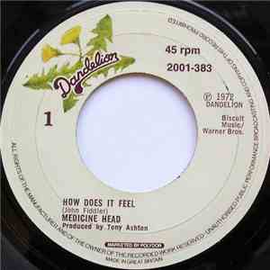 Medicine Head - How Does It Feel mp3 album