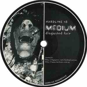 Medium - Disgusted Face / Born In Pain mp3 album