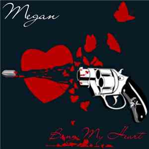 Megan - Bang My Heart mp3 album
