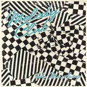 Melody Club - Take Me Away mp3 album