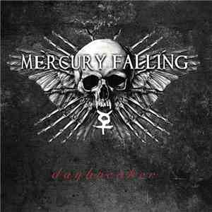 Mercury Falling - Daybreaker mp3 album