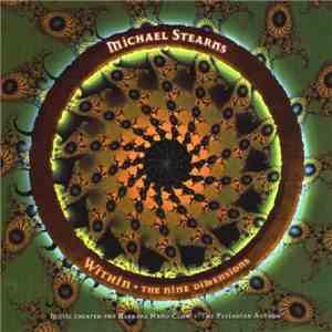 Michael Stearns - Within - The Nine Dimensions mp3 album