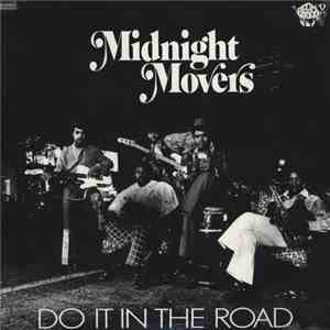 Midnight Movers - Do It In The Road mp3 album
