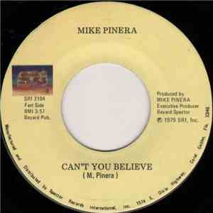 Mike Pinera - Can't You Believe / I Am The Bubble mp3 album