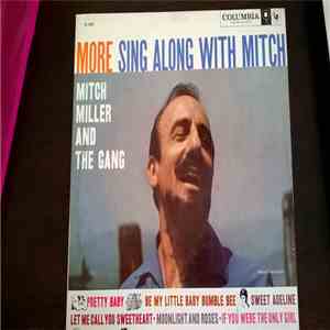Mitch Miller And The Gang - More Sing Along With Mitch mp3 album