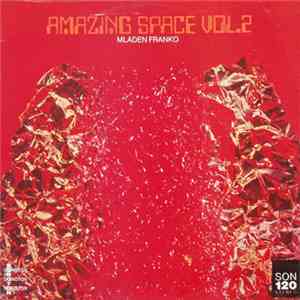Mladen Franko - Amazing Space Vol. 2 mp3 album