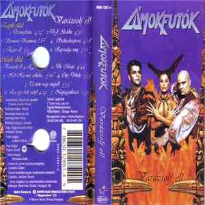 Ámokfutók - Varázsolj El! mp3 album