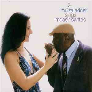 Muiza Adnet - Sings Moacir Santos mp3 album