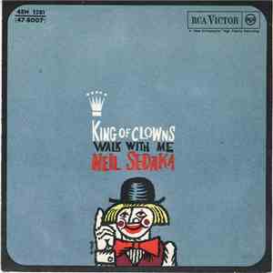 Neil Sedaka - King Of Clowns / Walk With Me mp3 album