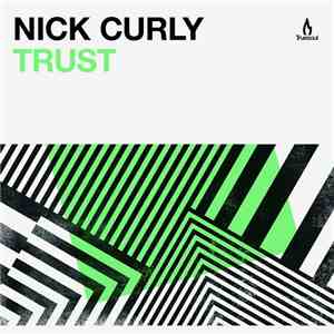 Nick Curly - Trust mp3 album