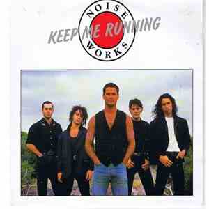Noiseworks - Keep Me Running mp3 album