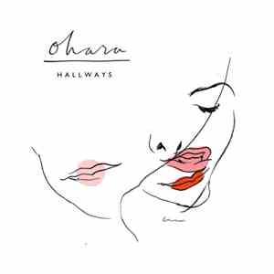 Ohara - Hallways mp3 album