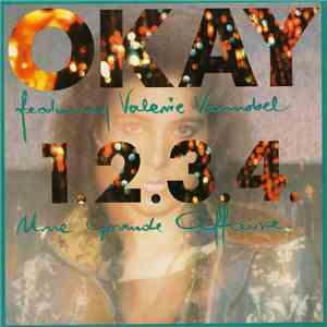 OKAY Featuring Valerie Vannobel - 1.2.3.4. Une Grande Affaire mp3 album