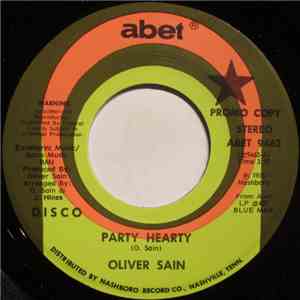 Oliver Sain - Party Hearty / Have You Never Been Mellow mp3 album