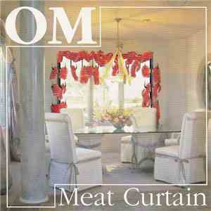 OM - Meat Curtain mp3 album