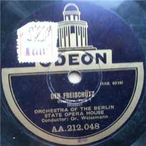 Orchestra Of The Berlin State Opera House - Der Freischütz mp3 album