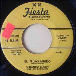 Orlando Marin And His Orchestra - El Guayabero / Oye Mi Son Chachacha mp3 album