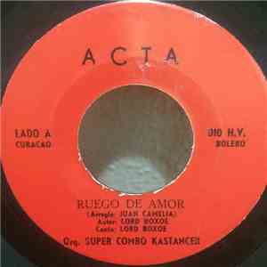 Orq. Super Combo Kastancer - Ruego De Amor / Haragan mp3 album