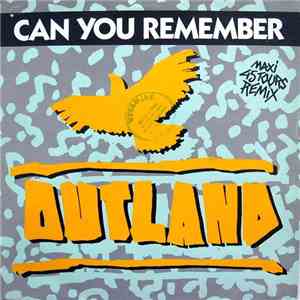 Outland  - Can You Remember mp3 album