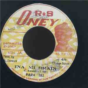 Papa Iri - Ina Mi Brain mp3 album