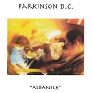 Parkinson D.C. - Albanige mp3 album