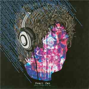 Pearl Jam - Love, Reign O'er Me mp3 album