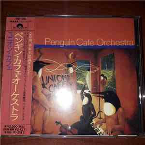 Penguin Cafe Orchestra - Union Cafe mp3 album