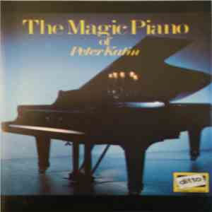 Peter Katin - The Magic Piano Of Peter Katin mp3 album