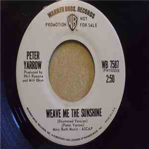 Peter Yarrow - Weave Me The Sunshine mp3 album