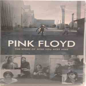 Pink Floyd - The Story Of Wish You Were Here mp3 album