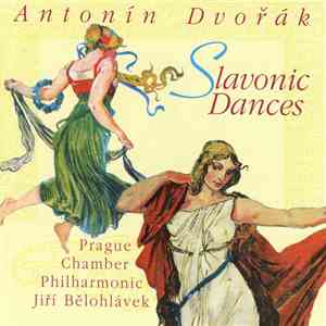 Prague Philharmonia, Jiří Bělohlávek - Slavonic Dances mp3 album