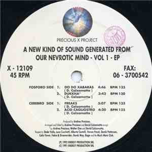 Precious X Project - A New Kind Of Sound Generated From Our Nevrotic Mind Vol. 1 mp3 album