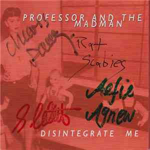 Professor and the Madman - Disintegrate Me mp3 album